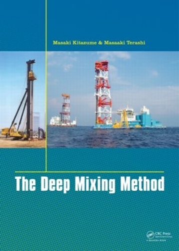Бумажная книга «The Deep Mixing Method», авторов Масааки Тераши, Масаки Китадзуме - фото №1
