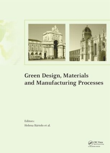 Бумажная книга «Green Design, Materials and Manufacturing Processes» - фото №1