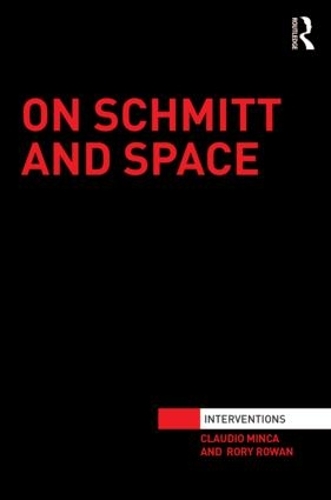 Бумажная книга «On Schmitt and Space», авторов Клаудио Минка, Рори Роуэн - фото №1