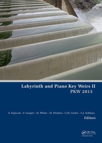 Паперова книга «Labyrinth and Piano Key Weirs II» - фото №1
