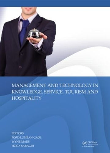 Бумажная книга «Management and Technology in Knowledge, Service, Tourism & Hospitality» - фото №1