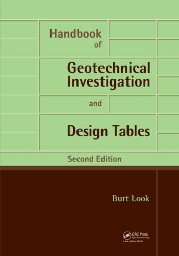 Бумажная книга «Handbook of Geotechnical Investigation and Design Tables: Second Edition», автор Берт Г. Лук - фото №1