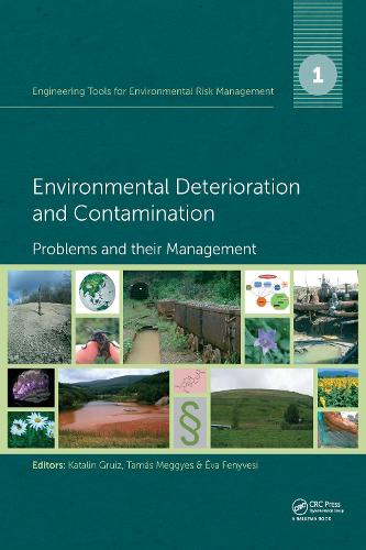 [object Object] «Engineering Tools for Environmental Risk Management: 1. Environmental Deterioration and Contamination - Problems and their Management» - фото №1