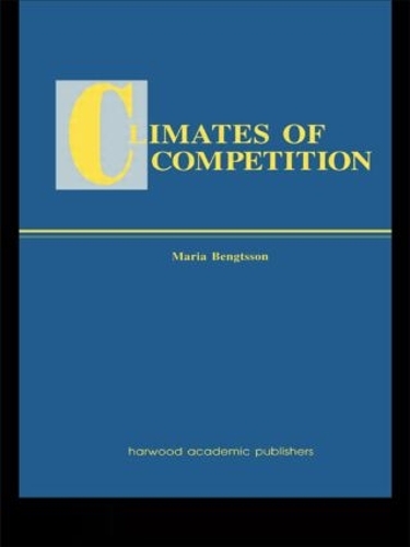 Бумажная книга «Climates of Global Competition», автор Мария Бенгтссон - фото №1