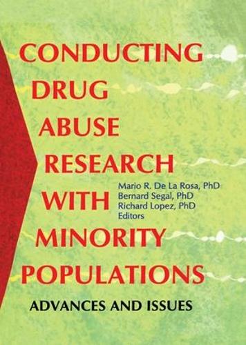 Бумажная книга «Conducting Drug Abuse Research with Minority Populations: Advances and Issues», автор Бернард Сигал - фото №1