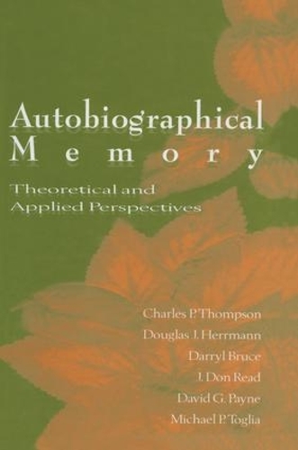 Бумажная книга «Autobiographical Memory: Theoretical and Applied Perspectives» - фото №1