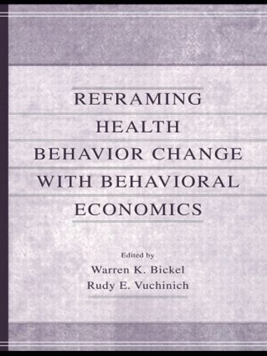 Бумажная книга «Reframing Health Behavior Change With Behavioral Economics» - фото №1