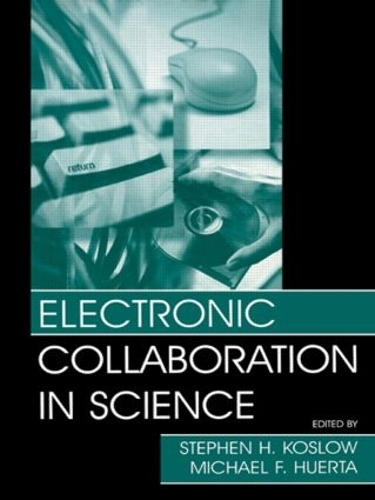 Бумажная книга «Electronic Collaboration in Science» - фото №1