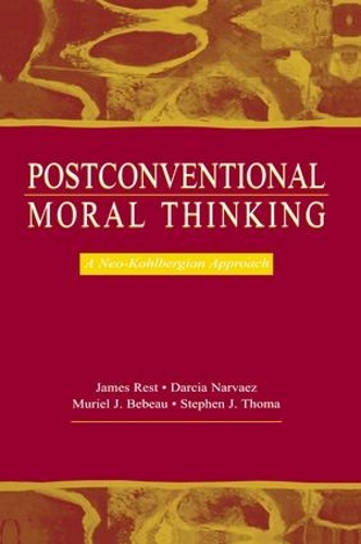 Бумажная книга «Postconventional Moral Thinking: A Neo-kohlbergian Approach», авторов Дарсия Нарваэс, Джеймс Р. Рест, Мюриэль Дж. Бебо, Стивен Дж. Тома - фото №1