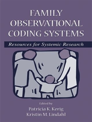 Бумажная книга «Family Observational Coding Systems: Resources for Systemic Research» - фото №1