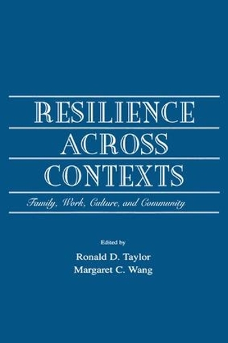Бумажная книга «Resilience Across Contexts: Family, Work, Culture, and Community» - фото №1