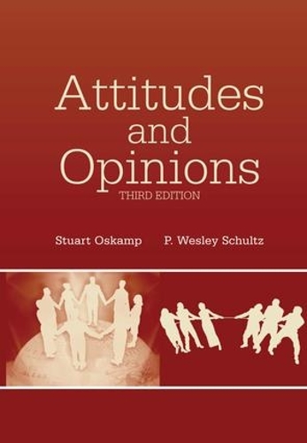 Бумажная книга «Attitudes and Opinions», авторов П. Уэсли Шульц, Стюарт Оскамп - фото №1