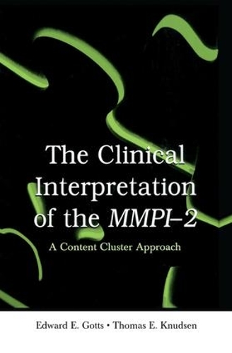Бумажная книга «The Clinical Interpretation of MMPI-2: A Content Cluster Approach», авторов Эдвард Э. Готтс, Томас Э. Кнудсен - фото №1