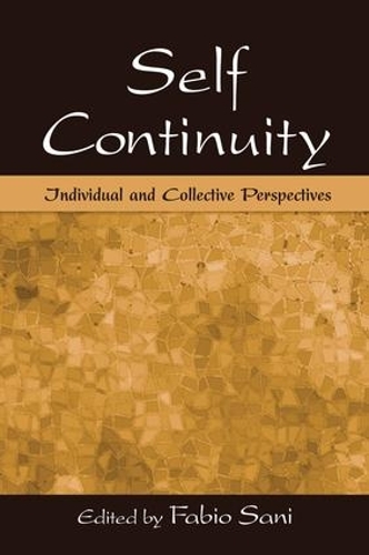 Бумажная книга «Self Continuity: Individual and Collective Perspectives», автор Фабио Сани - фото №1