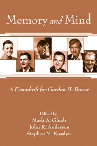 Бумажная книга «Memory and Mind: A Festschrift for Gordon H. Bower» - фото №1