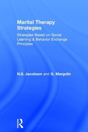 Бумажная книга «Marital Therapy Strategies Based On Social Learning & Behavior Exchange Principles», авторов Г. Марголин, Н.С. Якобсон - фото №1