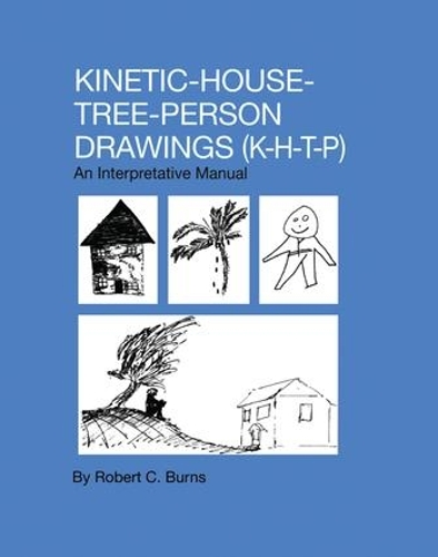 Бумажная книга «Kinetic House-Tree-Person Drawings: K-H-T-P: An Interpretative Manual», автор Роберт К. Бернс - фото №1