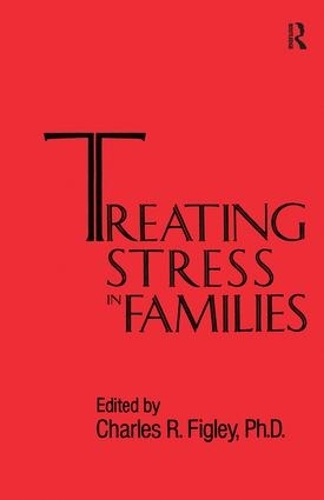 Бумажная книга «Treating Stress In Families.........», автор Чарльз Фигли - фото №1