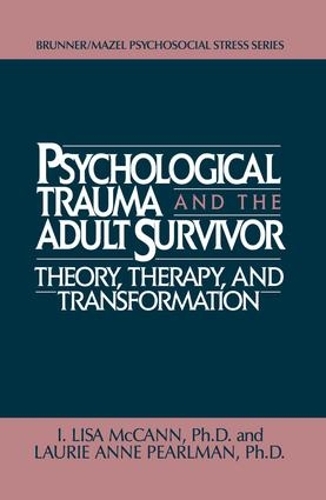 Бумажная книга «Psychological Trauma And Adult Survivor Theory: Therapy And Transformation», авторов Лори Энн Перлман, Лиза МакКанн - фото №1