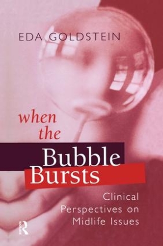 Паперова книга «When the Bubble Bursts: Clinical Perspectives on Midlife Issues», автор Еда Гольдштейн - фото №1