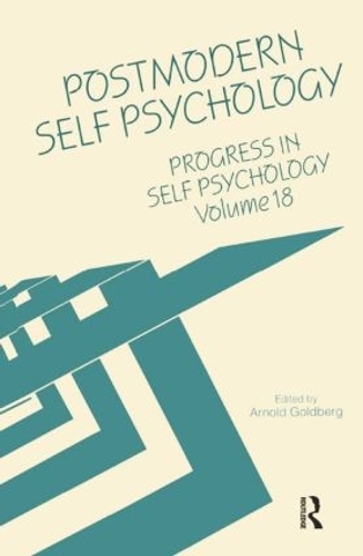 Бумажная книга «Progress in Self Psychology, V. 18: Postmodern Self Psychology» - фото №1