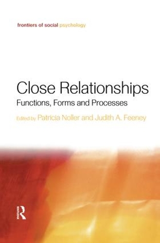 [object Object] «Close Relationships: Functions, Forms and Processes» - фото №1