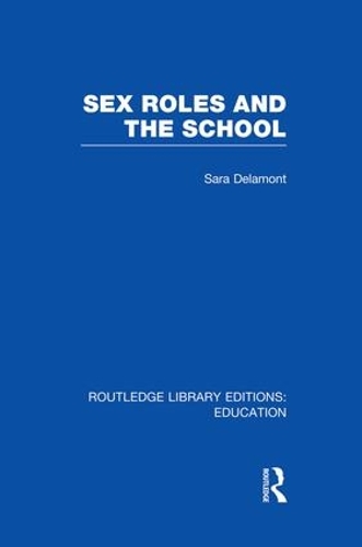 Паперова книга «Sex Roles and the School», автор Сара Деламон - фото №1