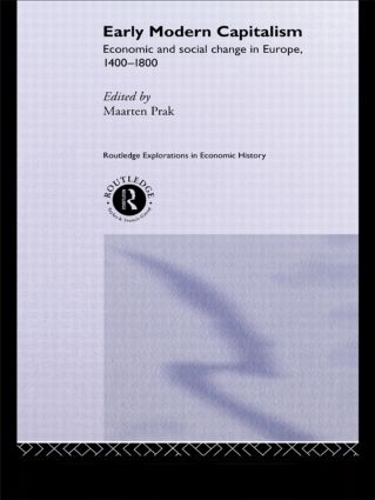 Бумажная книга «Early Modern Capitalism: Economic and Social Change in Europe 1400-1800» - фото №1