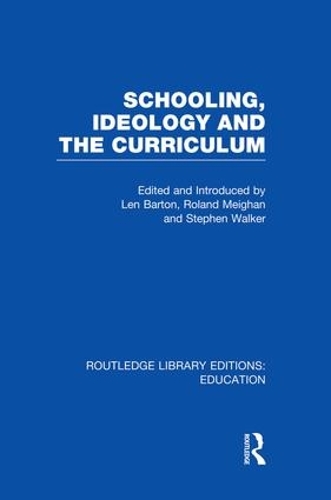 Бумажная книга «Schooling, Ideology and the Curriculum (RLE Edu L)» - фото №1