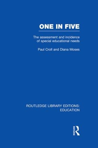 Паперова книга «One in Five (RLE Edu M): The Assessment and Incidence of Special Educational Needs», авторів Діана Мозес, Пол Кролл - фото №1