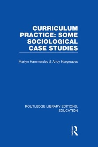 Паперова книга «Curriculum Practice: Some Sociological Case Studies» - фото №1