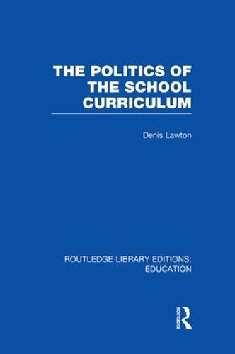 Бумажная книга «The Politics of  the School Curriculum», автор Денис Лоутон - фото №1