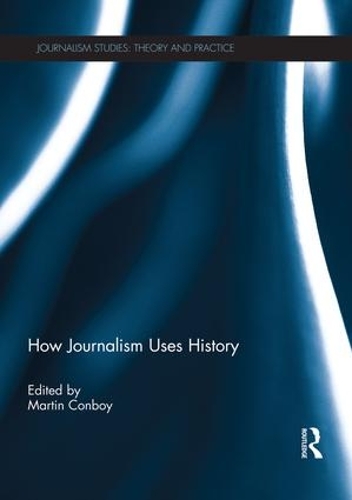 [object Object] «How Journalism Uses History» - фото №1