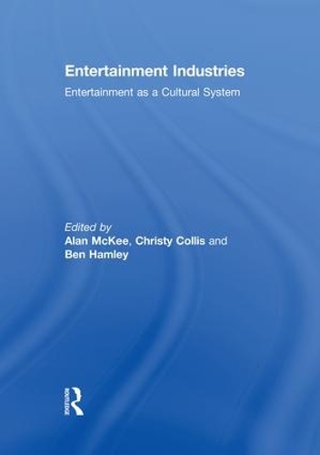 Бумажная книга «Entertainment Industries: Entertainment as a Cultural System» - фото №1