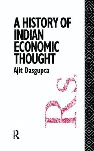 Паперова книга «A History of Indian Economic Thought», автор Аджит К. Дасгупта - фото №1