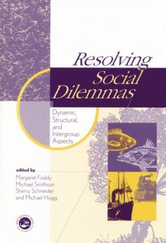 Бумажная книга «Resolving Social Dilemmas: Dynamic, Structural, and Intergroup Aspects» - фото №1