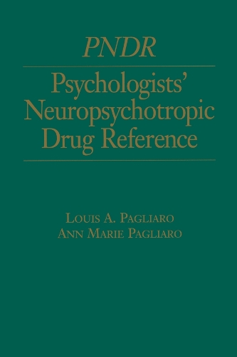Паперова книга «Psychologist's Neuropsychotropic Desk Reference», авторів Енн Пальяро, Луїс Пальяро - фото №1