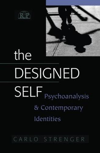 [object Object] «The Designed Self: Psychoanalysis and Contemporary Identities», автор Карло Стренджер - фото №1