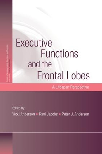 Бумажная книга «Executive Functions and the Frontal Lobes: A Lifespan Perspective» - фото №1