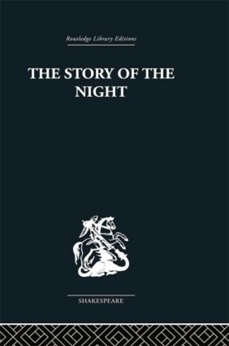 Бумажная книга «The Story of the Night: Studies in Shakespeare's Major Tragedies», автор Джон Холлоуэй - фото №1