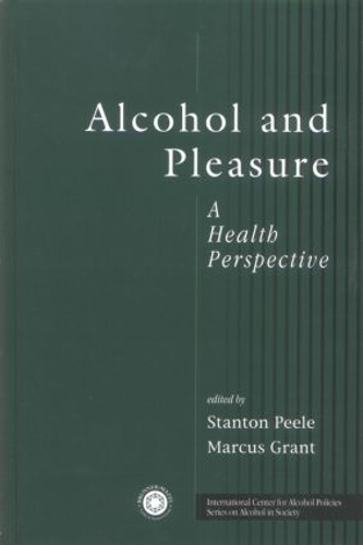 Бумажная книга «Alcohol and Pleasure: A Health Perspective» - фото №1