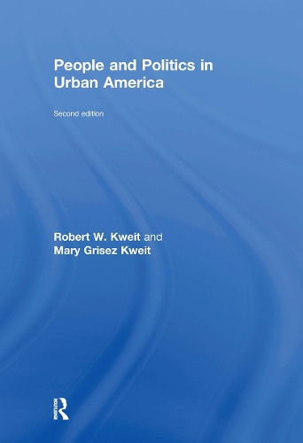 Паперова книга «People and Politics in Urban America, Second Edition», авторів Мері Г. Квейт, Роберт В. Квейт - фото №1