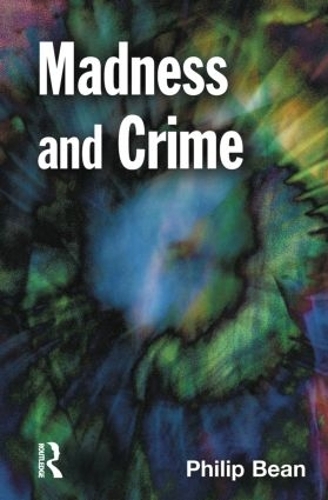Бумажная книга «Madness and Crime», автор Филип Бин - фото №1