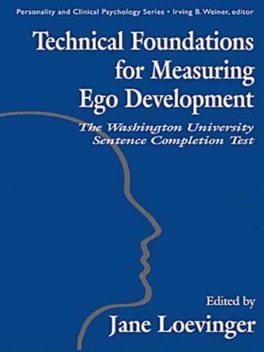 Паперова книга «Technical Foundations for Measuring Ego Development: The Washington University Sentence Completion Test», автор Ле Сюань Хі - фото №1