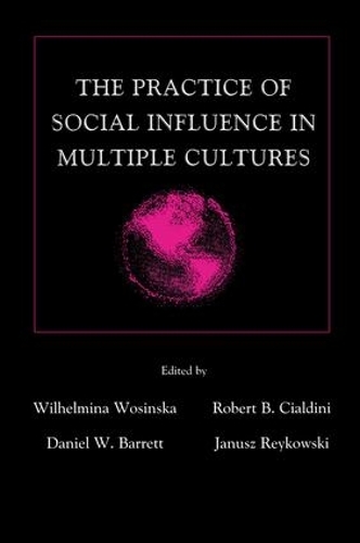 [object Object] «The Practice of Social influence in Multiple Cultures» - фото №1