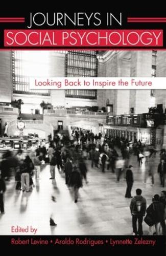 Бумажная книга «Journeys in Social Psychology: Looking Back to Inspire the Future» - фото №1