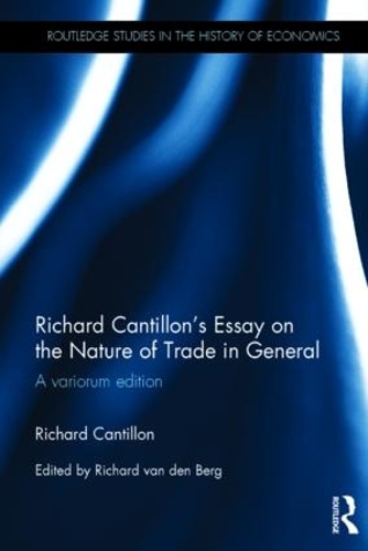 Бумажная книга «Richard Cantillon's Essay on the Nature of Trade in General: A Variorum Edition», автор Ричард Кантильон - фото №1