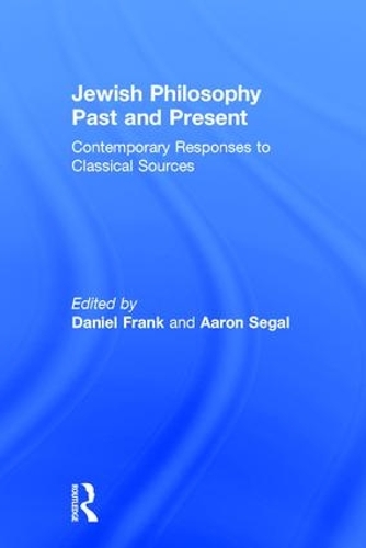 Бумажная книга «Jewish Philosophy Past and Present: Contemporary Responses to Classical Sources» - фото №1