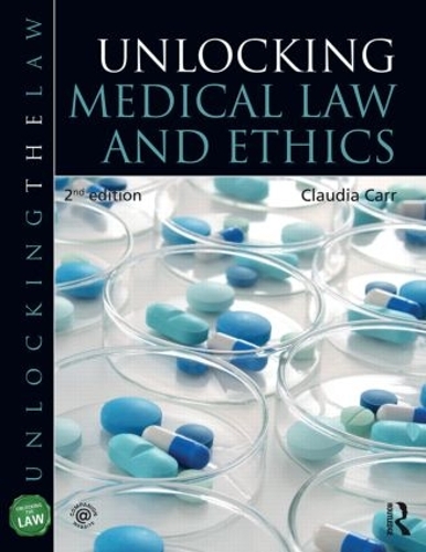 Паперова книга «Unlocking Medical Law and Ethics 2e», автор Клаудія Карр - фото №1
