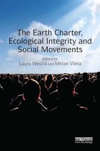 Паперова книга «The Earth Charter, Ecological Integrity and Social Movements» - фото №1